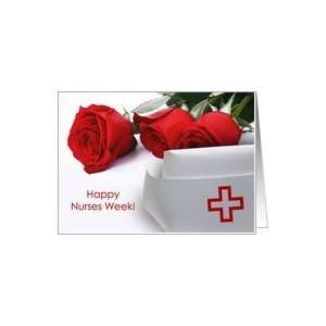  Happy Nurses Week. Roses for Nurse Card Health & Personal 