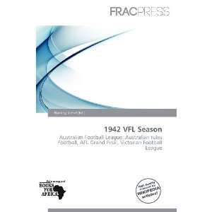  1942 VFL Season (9786135978667) Harding Ozihel Books