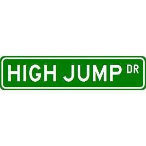  HIGH JUMP Street Sign   Sport Sign   High Quality Aluminum Street 