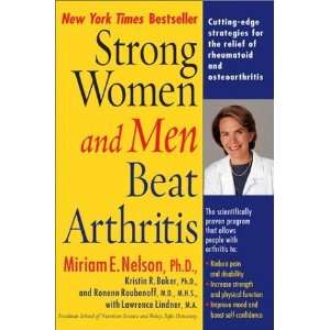  Strong Women and Men Beat Arthritis [Paperback] Miriam E 