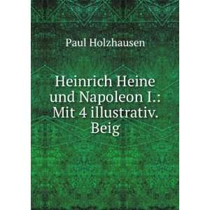  Heinrich Heine& Napoleon I Paul Holzhausen Books