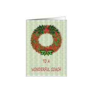  Christmas For Coach Wreath Holly Berries Card Health 