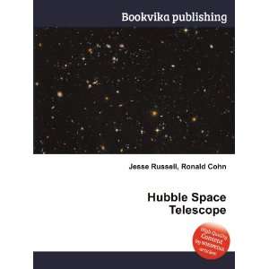 Hubble Space Telescope Ronald Cohn Jesse Russell Books