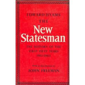   years, 1913 1963 Edward Hyams; Introduction John Freeman Books