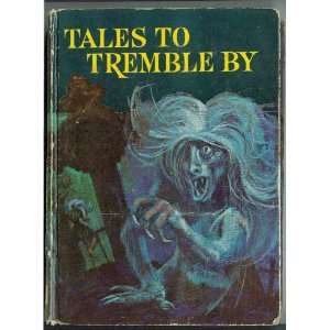  Tales to Tremble By (A Whitman Book) Stephen P. Sutton 