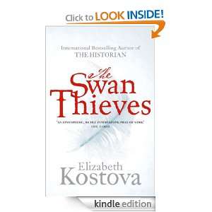 The Swan Thieves Elizabeth Kostova  Kindle Store