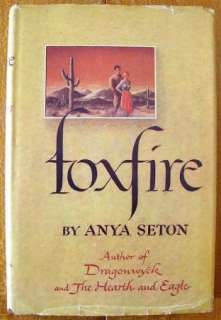 Lot Of 2 ANYA SETON Hardcover Books Foxfire 1950 & Katherine 1954 