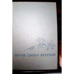  Silver Ciefs Revenge: Jack Obrien, Kurt Wiese: Books
