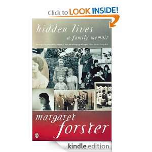 Hidden Lives: A Family Memoir: Margaret Forster:  Kindle 