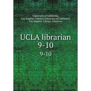  UCLA librarian. 9 10 Los Angeles. Library,University of California 