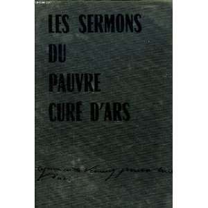    SERMONS. ed. Jean Baptiste Marie Vianney   Robert Morel Books