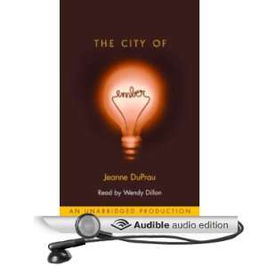   of Ember (Audible Audio Edition) Jeanne DuPrau, Wendy Dillon Books