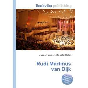  Rudi Martinus van Dijk Ronald Cohn Jesse Russell Books