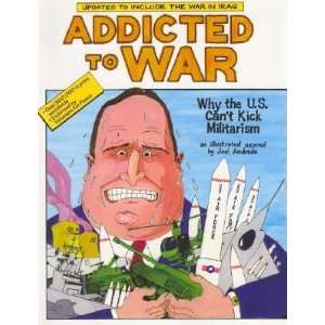   Updated to Included the War in Iraq Joel Andreas, Joel Adreas Books