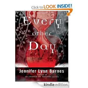 Every Other Day Jennifer Lynn Barnes  Kindle Store