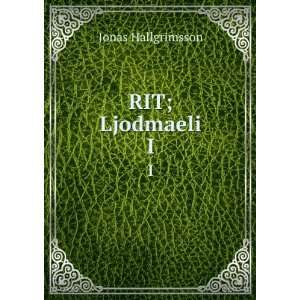  RIT; Ljodmaeli. I Jonas Hallgrimsson Books