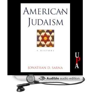   (Audible Audio Edition) Jonathan D. Sarna, Philip M. Leavitt Books