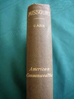 MISSOURI 1888 State History by Lucien Carr  