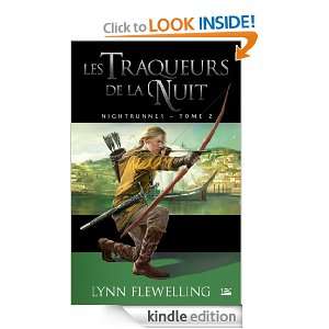 Les Traqueurs de la nuit Nightrunner, T2 (FANTASY) (French Edition 
