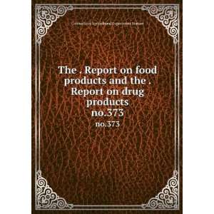 The . Report on food products and the . Report on drug products. no 