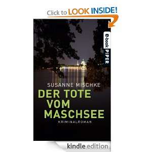 Der Tote vom Maschsee: Kriminalroman (German Edition): Susanne Mischke 