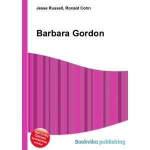  Barbara Gordon Ronald Cohn Jesse Russell Books