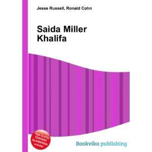  Saida Miller Khalifa Ronald Cohn Jesse Russell Books