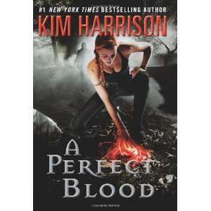   Perfect Blood (The Hollows, Book 10) [Hardcover] Kim Harrison Books
