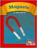 Magnets (Compass Point Phonics Wiley Blevins