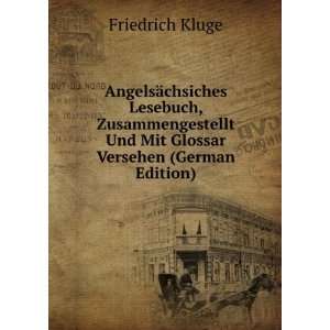   Und Mit Glossar Versehen (German Edition) Friedrich Kluge Books