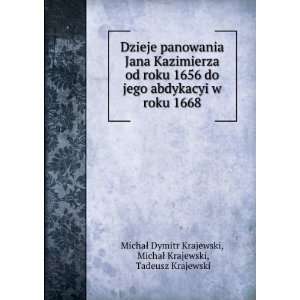   MichaÅ Krajewski, Tadeusz Krajewski MichaÅ Dymitr Krajewski Books