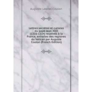   par Auguste Coulon (French Edition): Auguste Leonel Coulon: Books