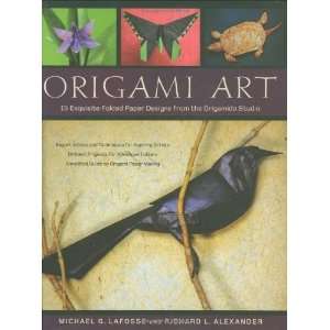   from the Origamido Studio [Hardcover]: Michael G. LaFosse: Books