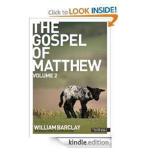 New Daily Study Bible The Gospel of Matthew 2 William Barclay 