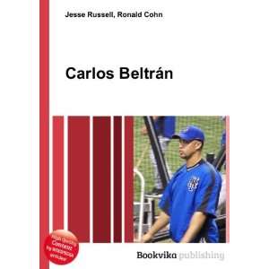  Carlos BeltrÃ¡n Ronald Cohn Jesse Russell Books