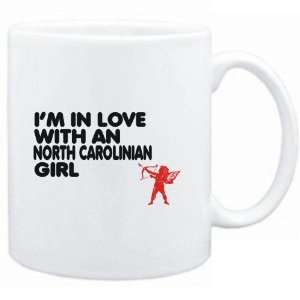  Mug White  I AM IN LOVE WITH A North Carolinian GIRL 