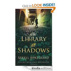   Shadows Mikkel Birkegaard, Tiina Nunnally  Kindle Store