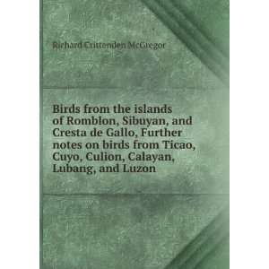   Ticao, Cuyo, Culion, Calayan, Lubang, and Luzon Richard Crittenden