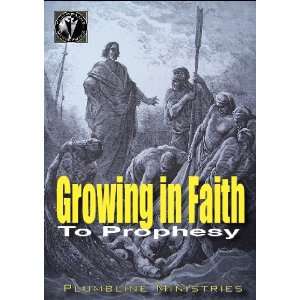  Growing in Fatih to prophesy: Everything Else