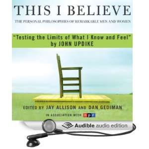   This I Believe Essay (Audible Audio Edition): John Updike: Books