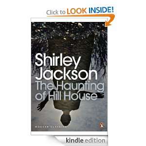 The Haunting of Hill House (Penguin Modern Classics) Shirley Jackson 