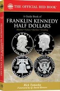 Red Book of Complete Guide for Collecting Franklin & Kennedy Half 