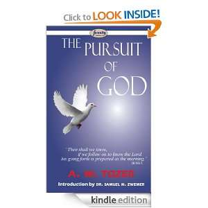 The Pursuit of God A. W. Tozer  Kindle Store