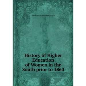   in the South Prior to 1860: Isabella Margaret Elizabeth Blandin: Books