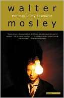 BARNES & NOBLE  The Man in My Basement by Walter Mosley, Little 
