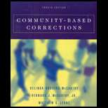Community Based Corrections (ISBN10 0534516734; ISBN13 9780534516734 