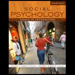 Social Psychology Goals in Interaction 4TH Edition, Douglas Kenrick 