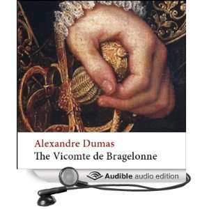  The Vicomte de Bragelonne: Ten Years After (Audible Audio 