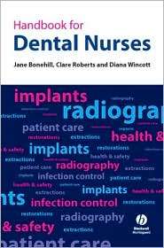 Handbook for Dental Nurses, (1405128038), Jane Bonehill, Textbooks 