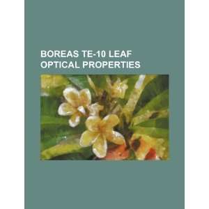  BOREAS TE 10 leaf optical properties (9781234495558): U.S 